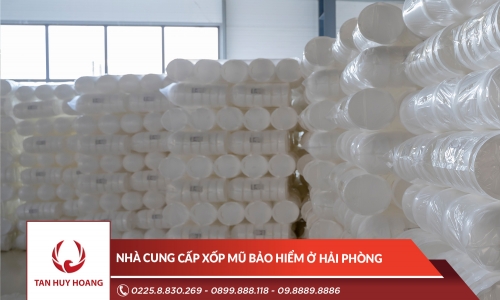 Nhà cung cấp xốp mũ bảo hiểm ở Hải Phòng