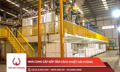 Nhà cung cấp xốp tấm cách nhiệt Hải Phòng