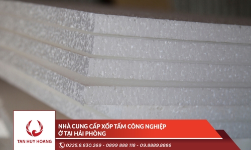 Nhà cung cấp xốp tấm công nghiệp ở tại Hải Phòng