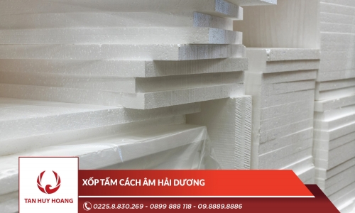 Xốp tấm cách âm Hải Dương